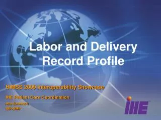 Labor and Delivery Record Profile