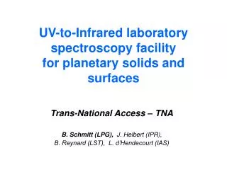 UV-to-Infrared laboratory spectroscopy facility for planetary solids and surfaces
