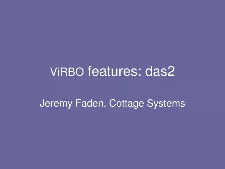 virbo features das2