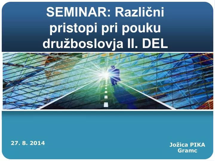 seminar razli ni pristopi pri pouku dru boslovja ii del