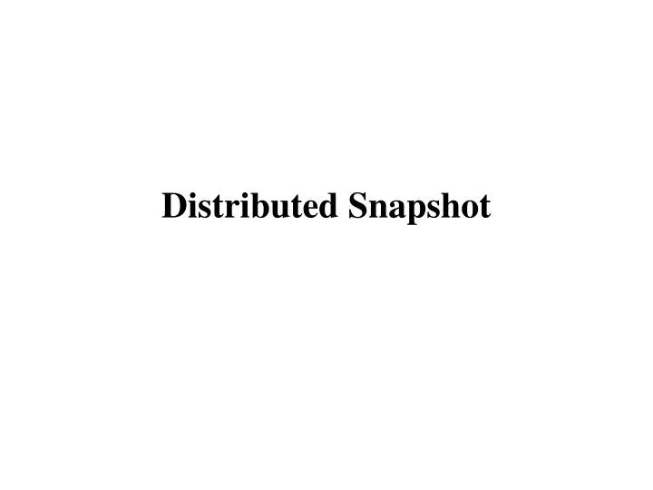 distributed snapshot