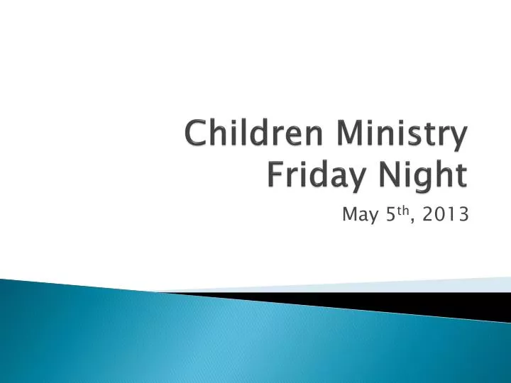children ministry friday night