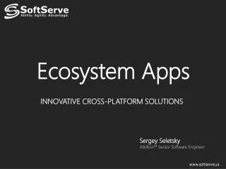Ecosystem Apps