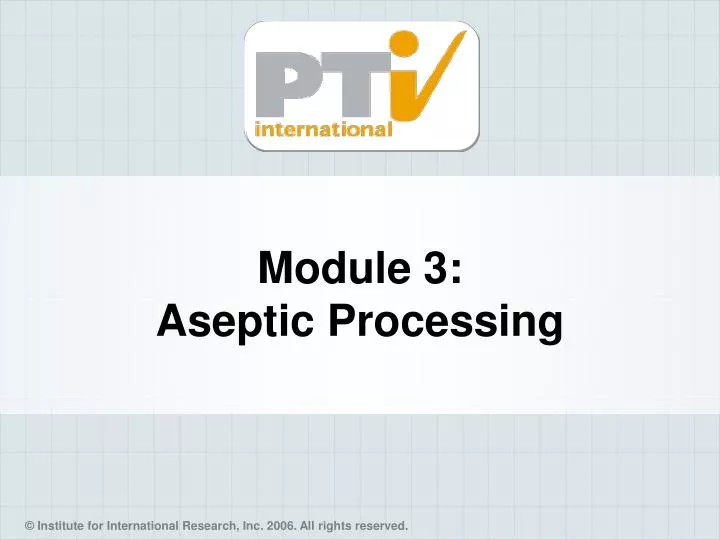 module 3 aseptic processing
