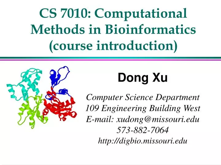 cs 7010 computational methods in bioinformatics course introduction