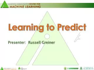 Learning to Predict