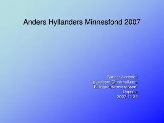 anders hyllanders minnesfond 2007