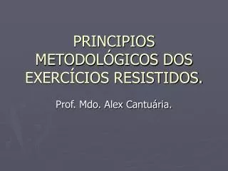 principios metodol gicos dos exerc cios resistidos