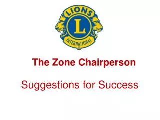 The Zone Chairperson