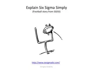 explain six sigma simply football story from ssdsi