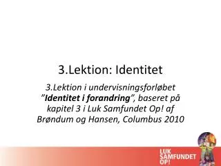 3 lektion identitet