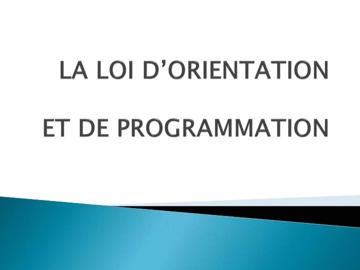 la loi d orientation et de programmation