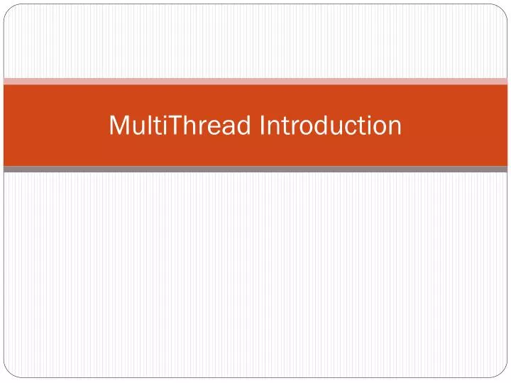 multithread introduction