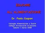 EDUCARE ALL'ALIMENTAZIONE - slide 1