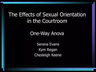 The Effects of Sexual Orientation in the Courtroom One-Way Anova