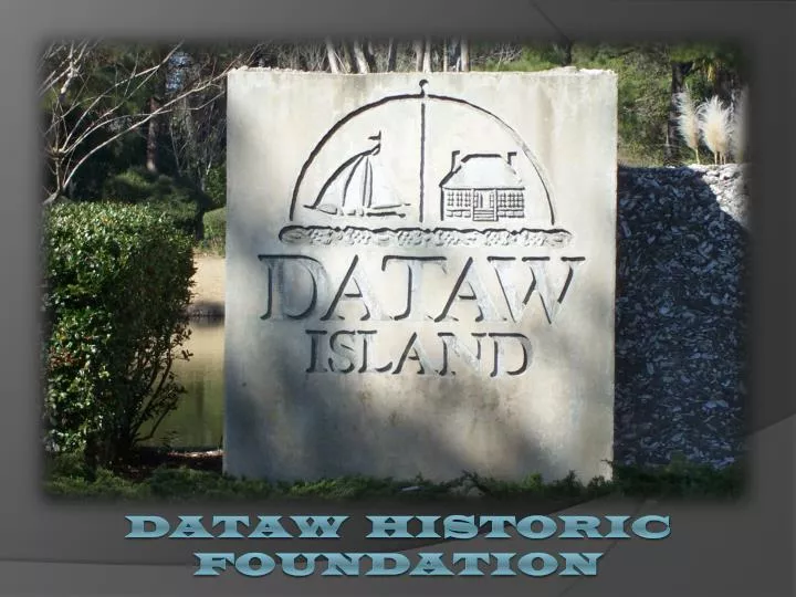 dataw historic foundation