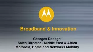 Broadband &amp; Innovation