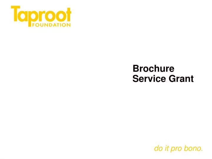 brochure service grant