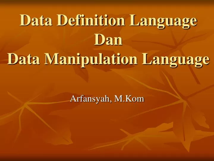 data definition language dan data manipulation language
