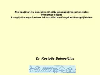 dr k stutis buinevi ius