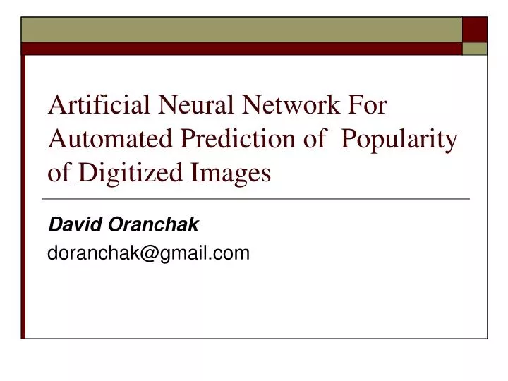artificial neural network for automated prediction of popularity of digitized images