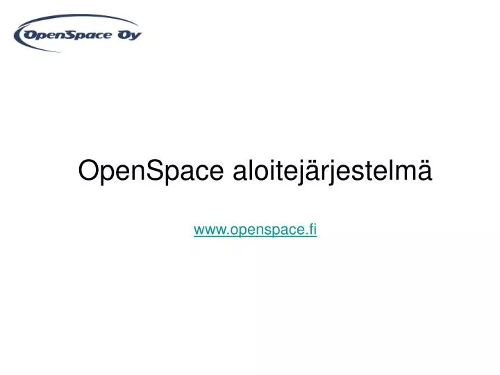 openspace aloitej rjestelm www openspace fi
