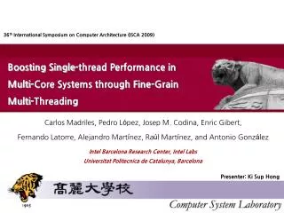 Boosting Single-thread Performance in Multi-Core Systems through Fine-Grain Multi-Threading