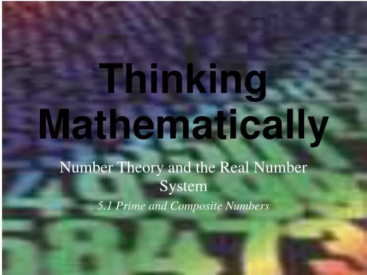 number theory and the real number system 5 1 prime and composite numbers