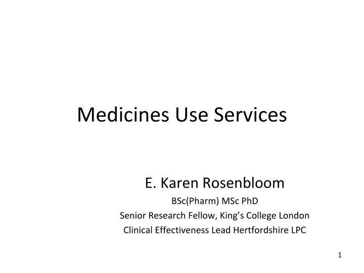 medicines use services