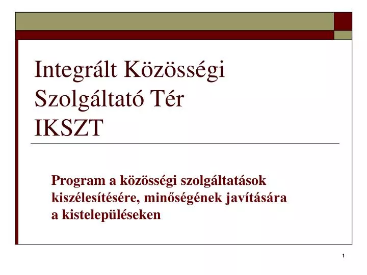 integr lt k z ss gi szolg ltat t r ikszt