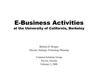E-Business Activities at the University of California, Berkeley