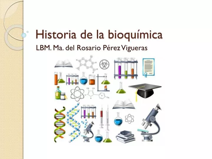 historia de la bioqu mica