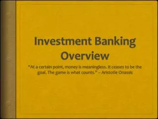 Investment Banking Overview