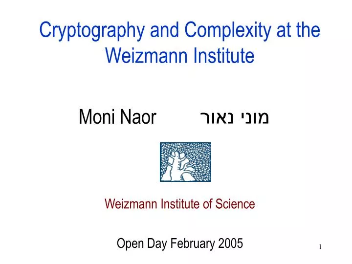 cryptography and complexity at the weizmann institute