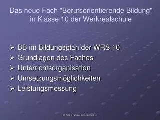 das neue fach berufsorientierende bildung in klasse 10 der werkrealschule