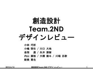 team 2nd