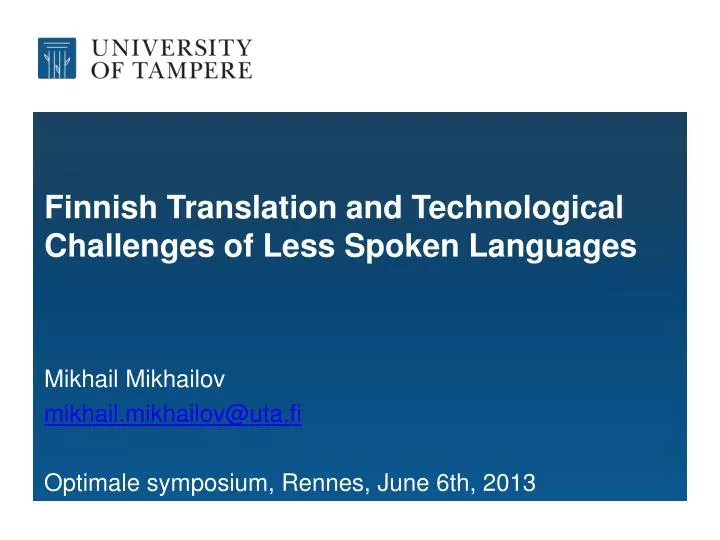 finnish translation and technological challenges of less spoken languages