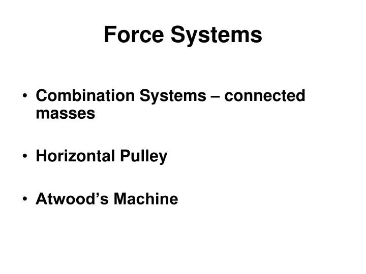 force systems