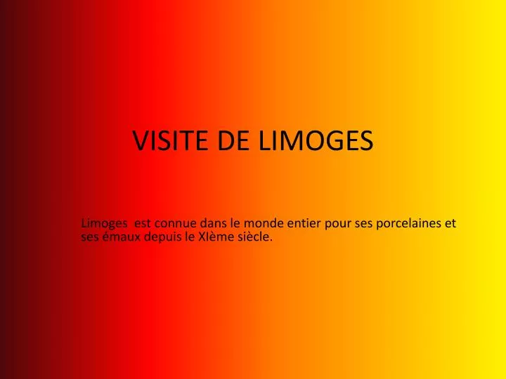 visite de limoges