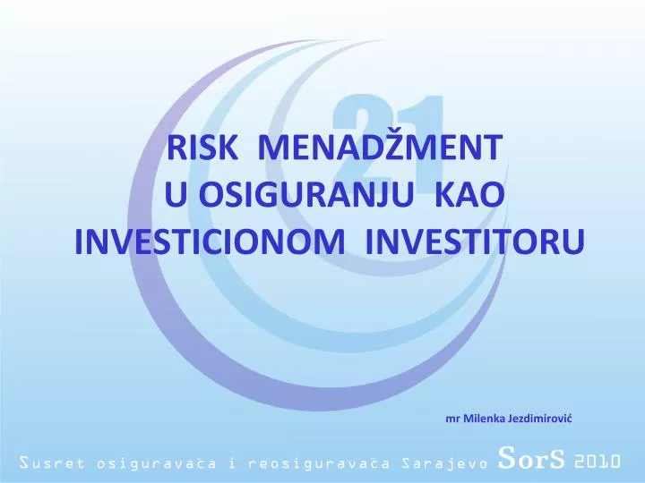 risk menad ment u osiguranju kao investicionom investitoru