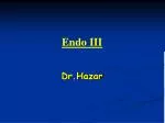 Endo III - slide 1