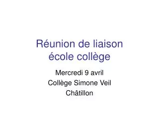 r union de liaison cole coll ge