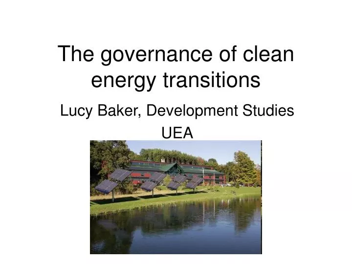 the governance of clean energy transitions