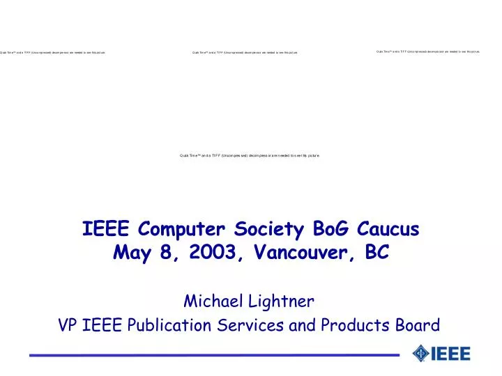 ieee computer society bog caucus may 8 2003 vancouver bc