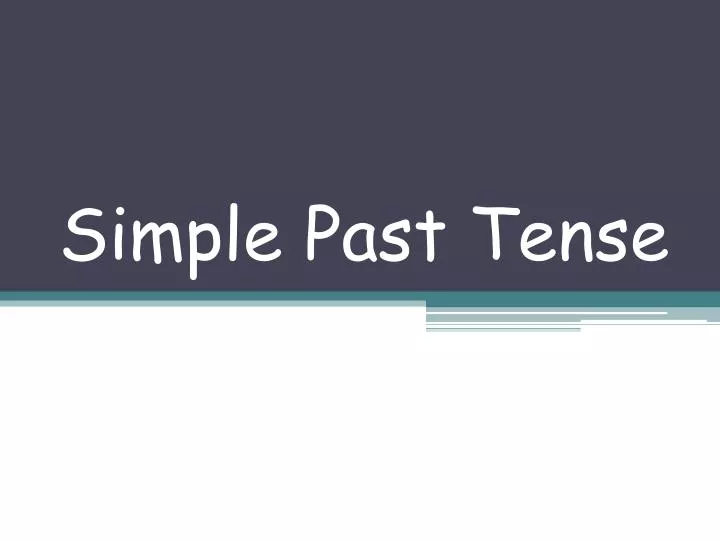simple past tense