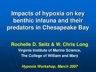Impacts of hypoxia on key benthic infauna and their predators in Chesapeake Bay