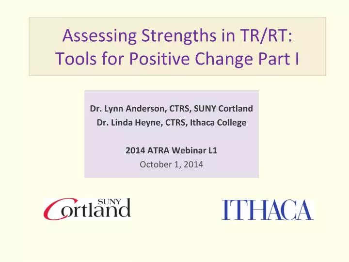 assessing strengths in tr rt tools for positive change part i