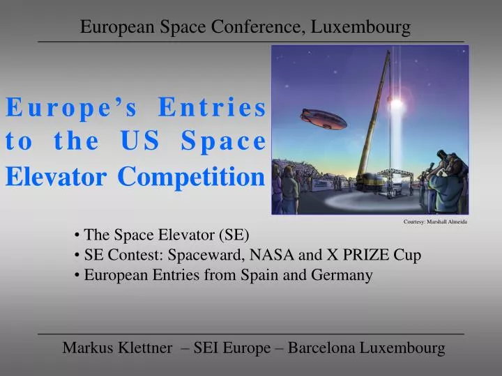 europe s entries to the us space elevator competition
