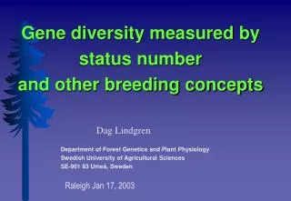 Gene diversity measured by status number and other breeding concepts
