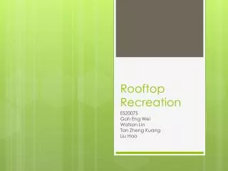 Rooftop Recreation